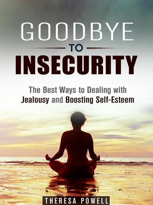 cover image of Goodbye to Insecurity